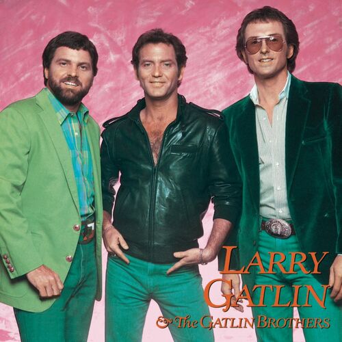 Larry Gatlin & The Gatlin Brothers Band